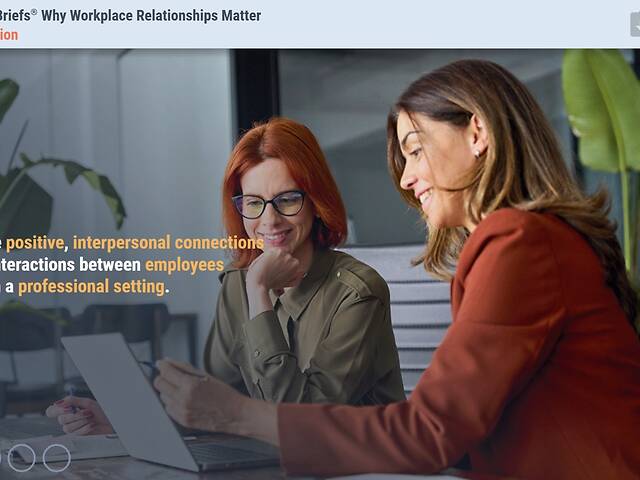 TrainingBriefs® Why Workplace Relationships Matter