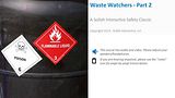 Waste Watchers™ - Part 2
