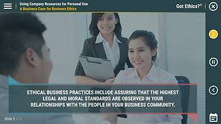 Got Ethics?® Using Company Resources for Personal Use