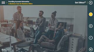 Got Ethics?® Providing Accurate Information