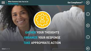 Got <mark>Compliance</mark>?™ When Someone Asks You to Lie